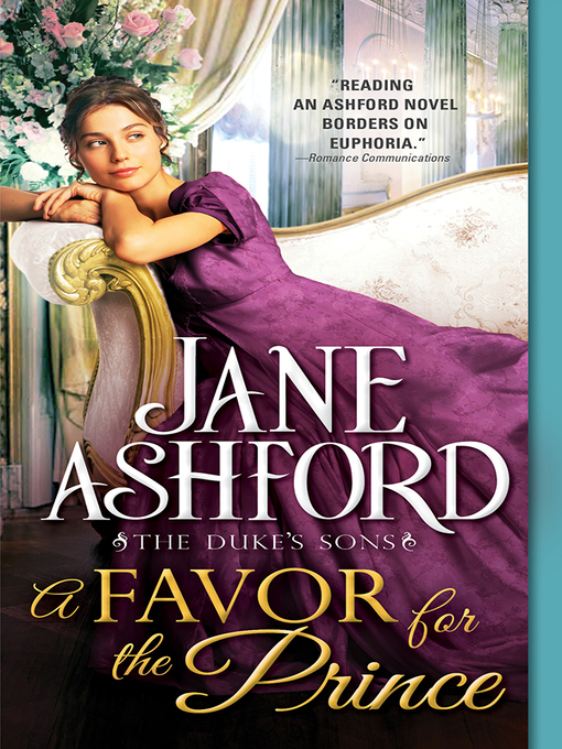 Title details for A Favor for the Prince by Jane Ashford - Wait list